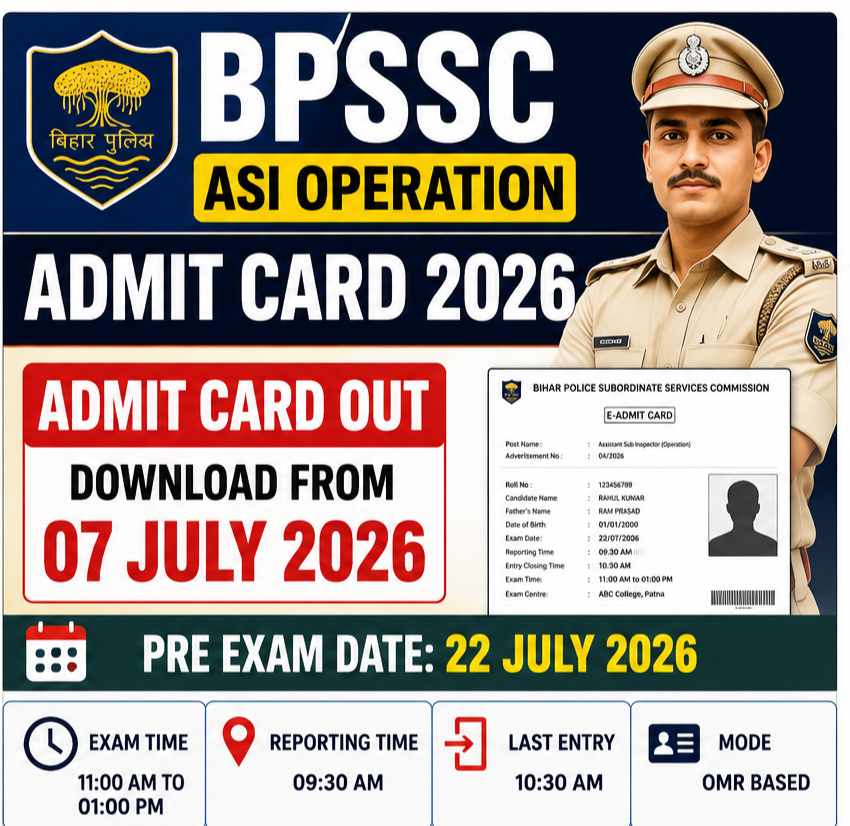 BPSSC ASI Operation Admit Card 2026 Pre Exam Date 22 July 2026
