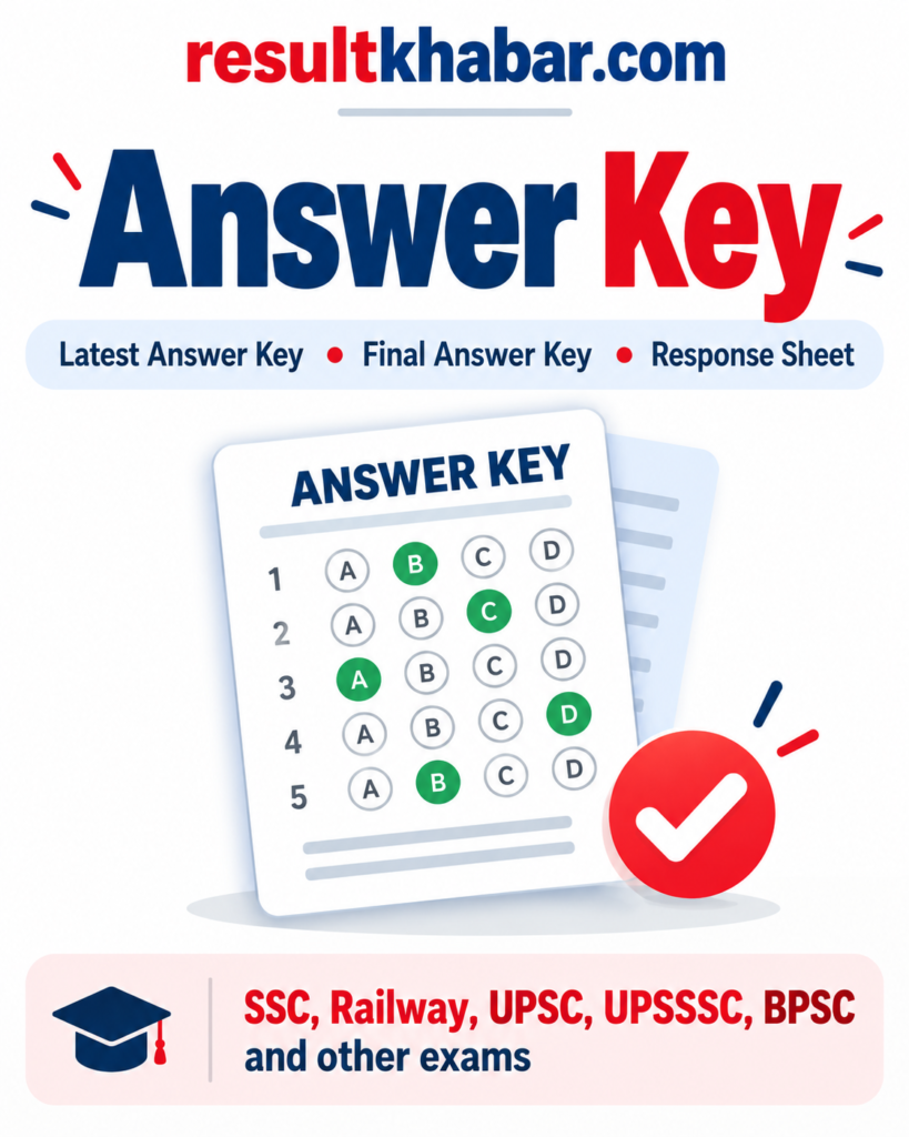 Answer Key – Latest Government Exam Answer Keys, Response Sheets and Final Answer Keys | resultkhabar.com